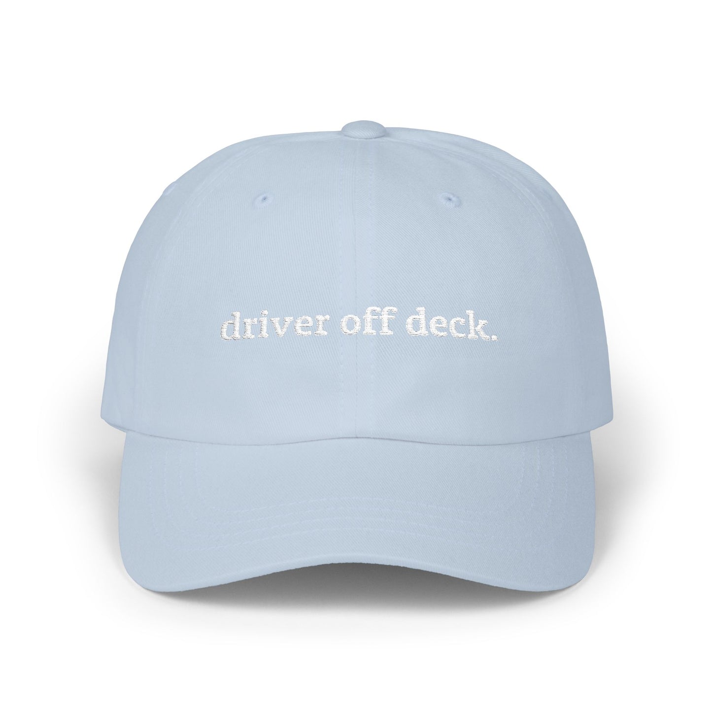 Classic Dad Cap - Driver Off Deck