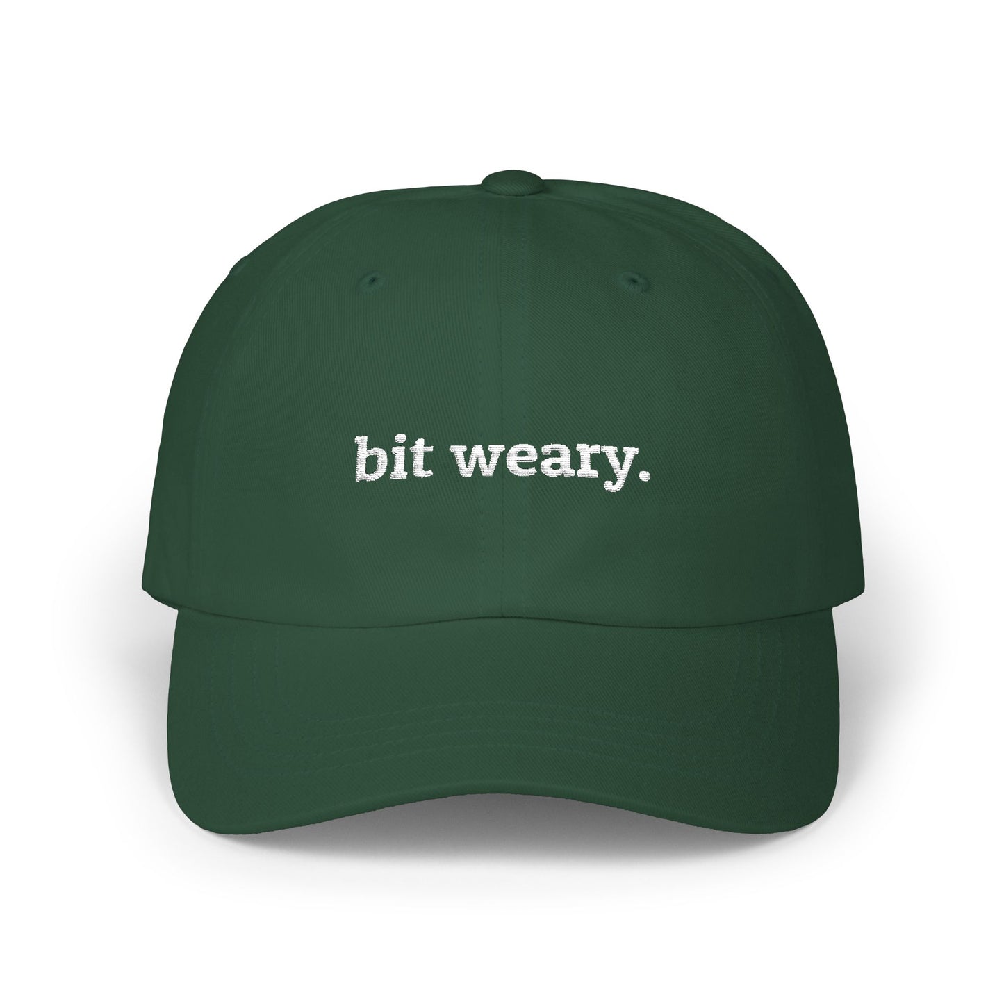 Bit Weary Classic Dad Cap,